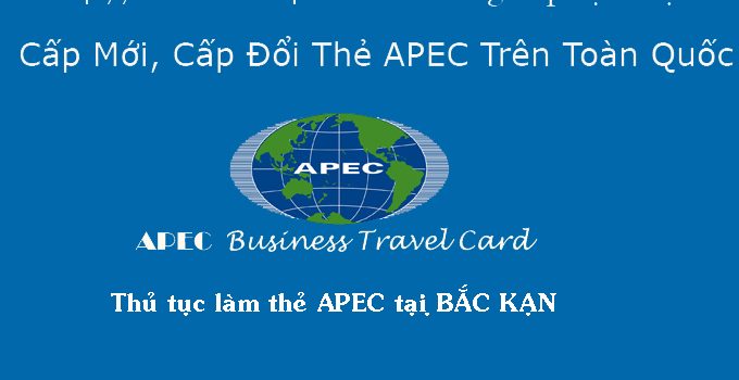 Thủ tục làm thẻ Apec tại Bắc Kạn