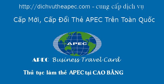 Dịch vụ làm thẻ APec tại Cao Bằng