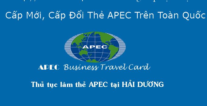 Dịch vụ làm thẻ Apec tại Hải Dương