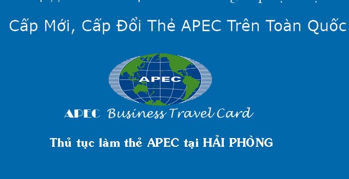 Thủ tục làm thẻ apec tại Hải Phòng