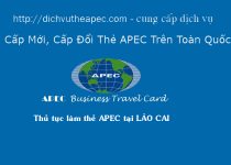 Thủ tục làm thẻ Apec tại Lào Cai