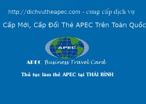 Thủ tục làm thẻ Apec tại Thái Bình